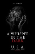 A Whisper In The Dark | Guy Quintero | 
