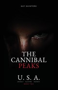The Cannibal Peaks | Guy Quintero | 