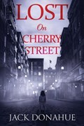Lost on Cherry Street | Jack Donahue | 
