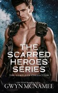 The Scarred Heroes Series | Gwyn McNamee | 