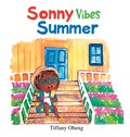 Sonny Vibes Summer | Tiffany Obeng | 