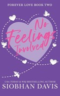 No Feelings Involved | Siobhan Davis | 