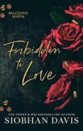 Forbidden to Love | Siobhan Davis | 