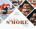 So Much S'more To Do | Becky Rasmussen | 
