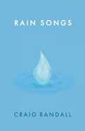 Rain Songs | Craig Randall | 