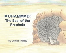 Muhammad: The Seal of the Prophets