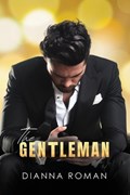 The Gentleman | Dianna Roman | 
