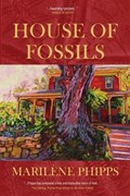 House of Fossils | Marilène Phipps | 