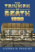 The Triumph of Death 1990 | Stephen W. Sweigart | 