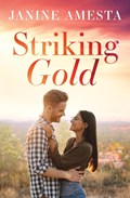 Striking Gold | Janine Amesta | 