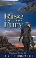 Rise of the Fury | Clint Hollingsworth | 
