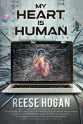 My Heart Is Human | Reese Hogan | 