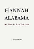Hannah Alabama | Charles D. Mann | 