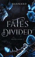 Fates Divided | J. Barnard | 