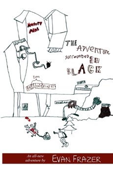 The Adventure Surrounded in Black