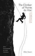 The Climber of Pointe du Hoc | Allen Saxon | 