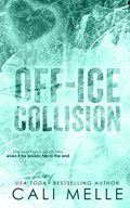 Off-Ice Collision | Cali Melle | 
