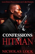 Confessions Of A Hitman | Nicholas Lock | 