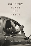 Country Songs for Alice | Emma Binder | 