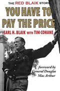 You Have to Pay the Price | Earl H. Blaik | 
