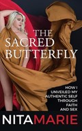 The Sacred Butterfly | Nita Marie | 