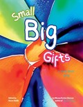 Small Big Gifts | Marya P Sherron | 