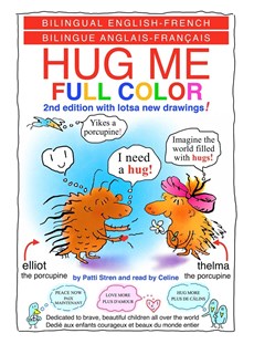 HUG ME FULL COLOR - UN CÂLIN s. v. p. PLEINE COULEUR