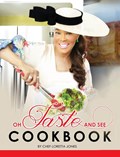 Oh Taste And See Cookbook | Loretta Jones | 