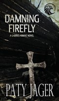 Damning Firefly | Paty Jager | 