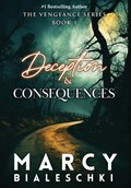 Deception & Consequences | Marcy Bialeschki | 