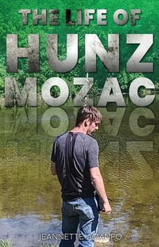The Life of Hunz Mozac