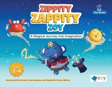 Zippity Zappity Zoy: A Magical Journey into Imagination