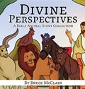 Divine Perspectives | Bruce McClain | 