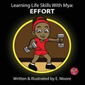 Learning Life Skills with Mya | E. Moore | 