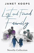 Lost and Found Family Novella Collection | Janet Koops | 
