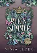 Reign of Summer | Nissa Leder | 