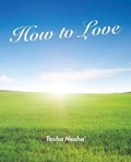 How to Love | Tasha Nesha' | 