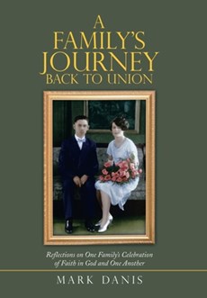 A Family's Journey Back to Union