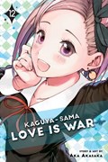 Kaguya-sama: Love Is War, Vol. 12 | Aka Akasaka | 