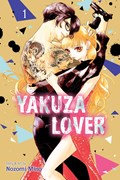 Yakuza Lover, Vol. 1 | Nozomi Mino | 