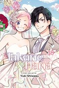 Takane & Hana, Vol. 18 | Yuki Shiwasu | 