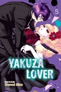 Yakuza Lover, Vol. 5 | Nozomi Mino | 