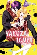 Yakuza Lover, Vol. 8 | Nozomi Mino | 