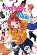Romantic Killer, Vol. 1 | Wataru Momose | 