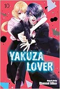 Yakuza Lover, Vol. 10 | Nozomi Mino | 