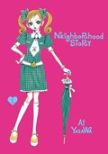 Neighborhood Story, Vol. 1 | Ai Yazawa | 