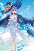 Wandering Witch: The Journey of Elaina, Vol. 7 (light novel) | Jougi Shiraishi | 