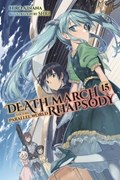 Death March to the Parallel World Rhapsody, Vol. 15 (light novel) | Hiro Ainana | 
