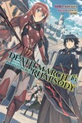 Death March to the Parallel World Rhapsody, Vol. 16 | Hiro Ainana | 