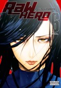 RaW Hero, Vol. 6 | Akira Hiramoto | 